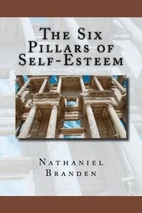 Cover of The Six Pillars of Self-Esteem