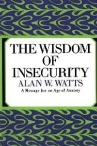 Cover of The Wisdom of Insecurity