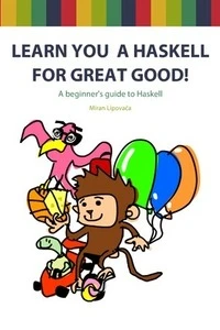 Cover of Learn You a Haskell for Great Good!