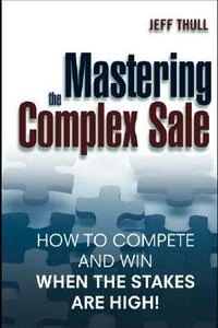 Cover of Mastering the Complex Sale