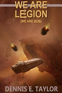 Cover of We Are Legion (We Are Bob)