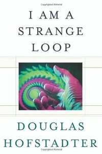 Cover of I Am a Strange Loop