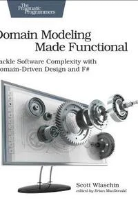 Cover of Domain Modeling Made Functional