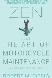 Cover of Zen and the Art of Motorcycle Maintenance