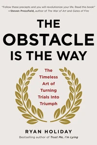 Cover of The Obstacle Is the Way