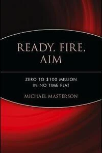 Cover of Ready, Fire, Aim