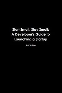 Cover of Start Small, Stay Small