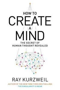 Cover of How to Create a Mind