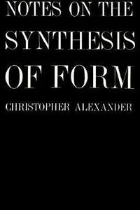 Cover of Notes on the Synthesis of Form