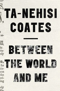 Cover of Between the World and Me