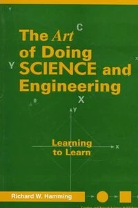 Cover of The Art of Doing Science and Engineering