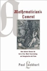 Cover of A Mathematician's Lament